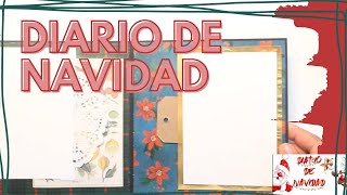 📒 TUTORIAL: Diario de navidad | SCRAPBOOK #2