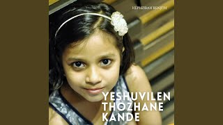 Yeshuvilen Thozhane Kande