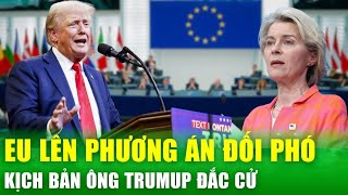 Liên minh châu Âu (EU) dồn lực tìm phương án chuẩn bị cho kịch bản ông Trump tái đắc cử