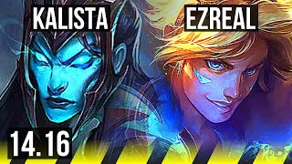 KALISTA & Blitzcrank vs EZREAL & Janna (ADC) | 16/1/4, Legendary | EUW Master | 14.16