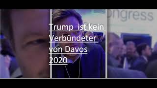 Robert Habeck 2020 über den US-Präsidenten: „Trump ist kein Alliierter (Verbündeter ! ) von Davos.“