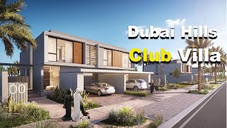 Dubai Hills Club Villa...