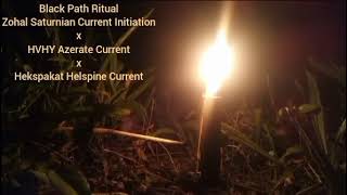 Saturnian Current Zohul Initiation x Azerate Invocation x Hekspakat Current | Full Black Path Ritual