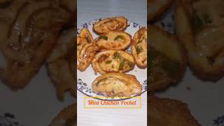 Mini Chicken Pocket||মিনি চিকেন পকেট #chickenrecipe#viralvideo#youtubeshorts#virialshorts#subscribe