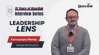 Queclink Leadership Lens: Fernando Perez