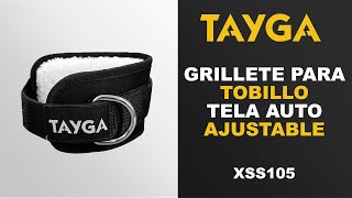 Grillete para Tobillo Tela Auto Ajustable TAYGA