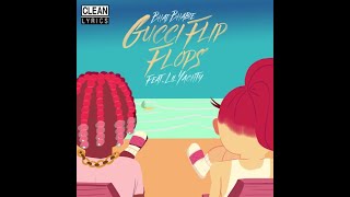 Bhad Bhabie Gucci Flip Flops Ft Lil Yachty Clean