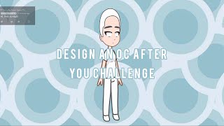 Design an OC after "you" Challenge {Original Character}