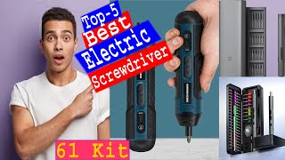 Top 5 Best Electric Screwdriver Review । Electric Screwdriver Set