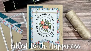 Filled With Happiness Card and Envelope - It’s  Good Day to Have a Good Day!