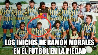 RAMÓN MORALES y sus INICIOS en el FUTBOL en LA PIEDAD | ¿CÓMO se ENAMORÓ de CHIVAS?