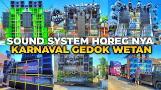 DAFTAR HADIR SOUND SYSTEM Horeg Karnaval Gedok Wetan