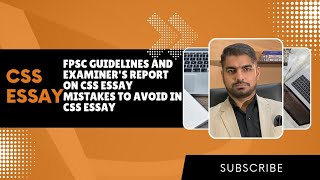 CSS Essay Preparation |How to Pass the English Essay with FPSC Standards | Step-by-Step Guidelines