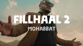 Fillhaal 2 - Mohabbat (Lyrics) | Polo Music