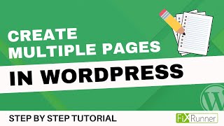 How To Create Multiple Pages In WordPress