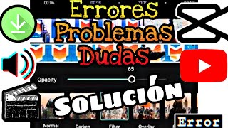 Capcut /Problemas, Errores y Dudas (Capcut) Solución *Español Tutorial 2022*