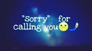 Sorry - from the deep of Heart  - whatsapp status