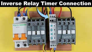 Inverse Timer Connection With Contactor for Two Motor  @ElectricalTechnician