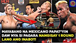 MAYABANG NA MEXICANO PAPAT*YIN DAW NYA SI PAGARA SA LABAN, AYUN NANGISAY  ROUND 1 LANG ANG INABOT