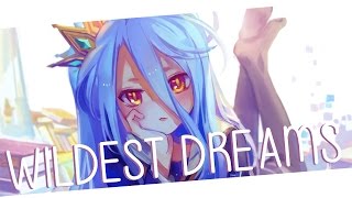 「Nightcore」Wildest Dreams ❖