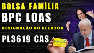 PL3619 Bolsa familia para BPC LOAS andamento | Comissão de Assuntos Sociais