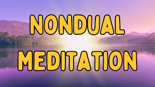 NONDUAL Guided Meditation - REST in AWARENESS - 20 minutes