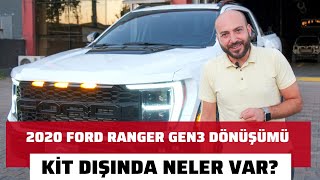 2020 Ford Ranger'dan 2023 Model Gen3'e!