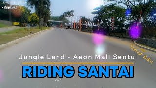 RIDING SANTAI - JUNGLE LAND - AEON MALL SENTU VIA SUMUR BATU | VARIO 160 ABS