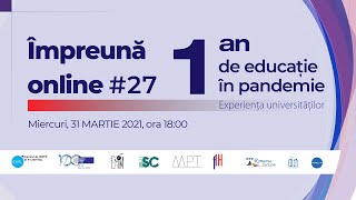 Webinar #impreunaonline #27 Un an de educație în pandemie