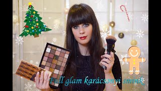 FULL GLAM KARÁCSONYI SMINK 🎄❄️🌟