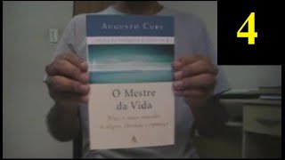 O MESTRE DA VIDA (Parte 4/4) - AUGUSTO CURY | SINTETIZADOR