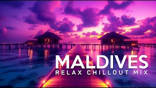 ELEGANT MALDIVES CHILOUT MUSIC ~ Peaceful Lounge Chillout Music for Stress Relief and Good Mood