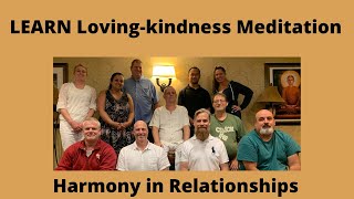 (Harmony in Relationships) - LEARN Loving-kindness Meditation