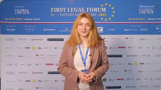 Olga Pavlova about the II Legal Forum EU – EASTERN PARTNERSHIP 2023