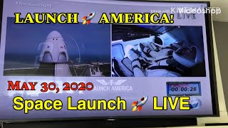 Space X NASA Launch astronauts LIVE! Launch America. No copyright infringement intended.