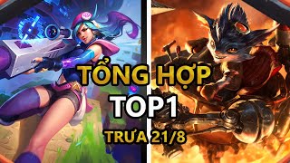 TỔNG HỢP TOP1 | TRƯA 21/8 | ARENA | PLAYLOL2K (CLIPSTREAM)