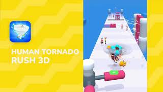 Human Tornado RUSH 3D - Android Gameplay video