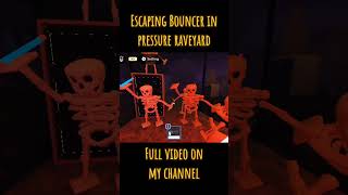 Pressure Raveyard Escaping Bouncer Gameplay #roblox #pressure #pressureroblox #raveyard