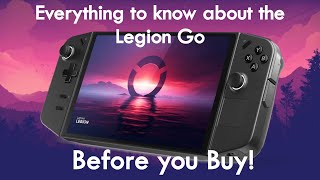 Lenovo Legion Go Handheld- Before you Buy!