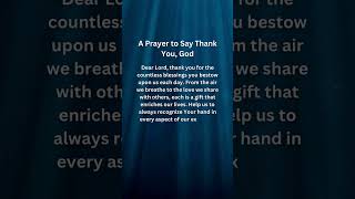 A Prayer to Say Thank You, God