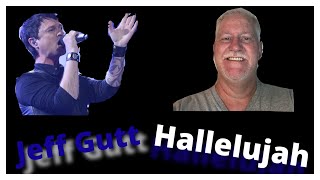 AMAZING ROCK VOICE - JEFF GUTT - HALLELUJAH!