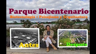 De Refinería a Parque Público| Video apreciación: Parque Bicentenario