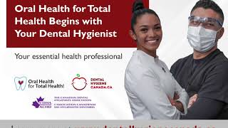 Oral Health for Total Health Begins with Your Dental Hygienist