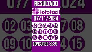 🔥 🍀 LOTO FACIL hoje - 07/11/2024 - Resultado concurso 3239