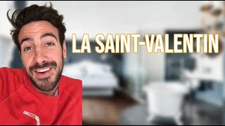 LA SAINT VALENTIN - MAXIME GASTEUIL