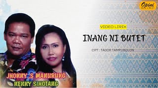 Jhonny S Manurung & Nenny Sihotang - Inang Ni Butet (Video Lirik)