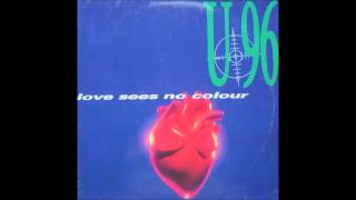 U96 - Love Sees No Colour (Version 2)