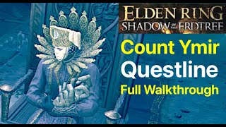 Elden Ring: Count Ymir Questline (Full Walkthrough Guide)