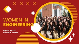 USC Viterbi Voices - Women in Engineering