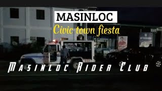 Masinloc civic town fiesta motorcade #masinlocridersclub